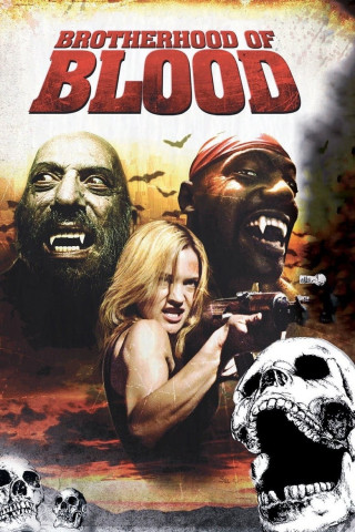 Brotherhood of Blood (2007)
