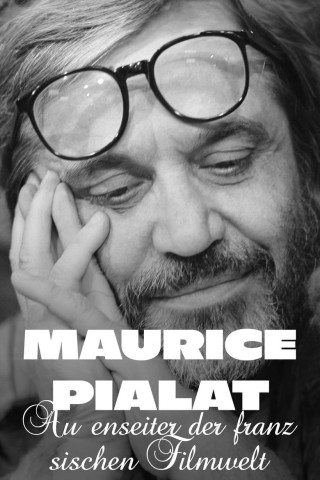 Maurice Pialat - Außenseiter der französischen Filmwelt (2021)