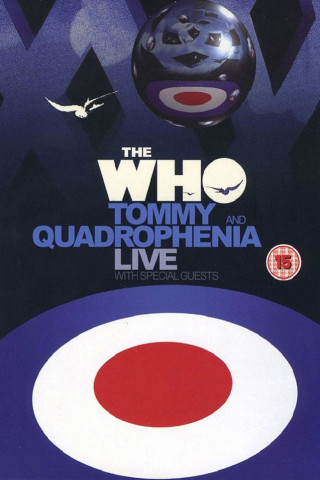 The Who | Tommy and Quadrophenia Live (2005)
