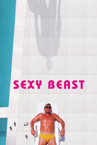 Sexy Beast (2001)