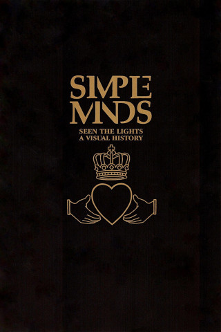 Simple Minds: Seen The Lights (A Visual History) (2003)
