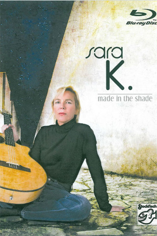 Sara K. - Made in the shade (2009)