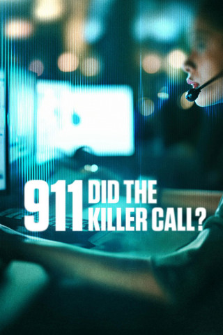 911: Did the Killer Call? (2025)