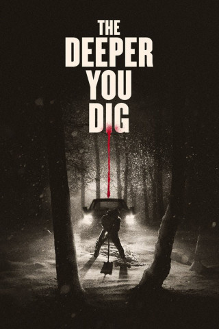 The Deeper You Dig (2020)
