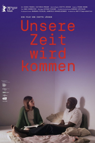 Unsere Zeit wird kommen (2025)