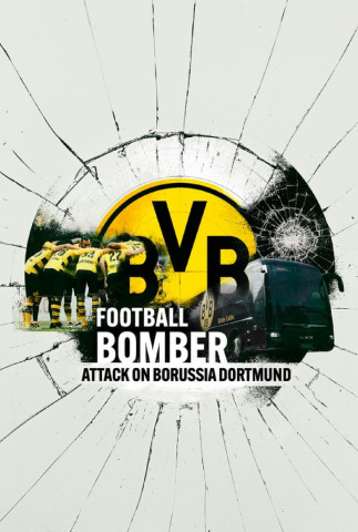 Der Anschlag - Angriff auf den BVB (2023)