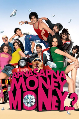 Apna Sapna - Wer träumt nicht vom großen Geld? (2006)
