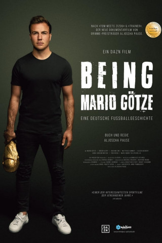 Being Mario Götze - Eine deutsche Fußballgeschichte (2018)