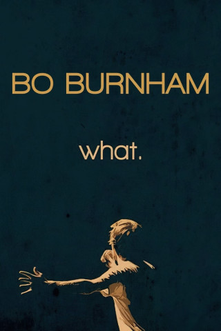 Bo Burnham: What. (2013)