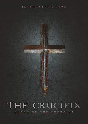 The Crucifix: Blood of the Exorcist (2025)