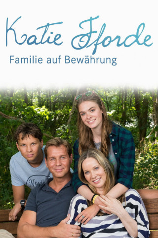 Katie Fforde: Familie auf Bewährung (2018)