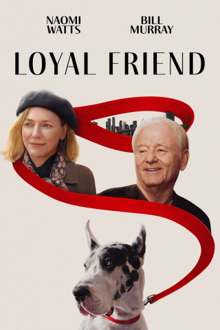 Loyal Friend (2025)