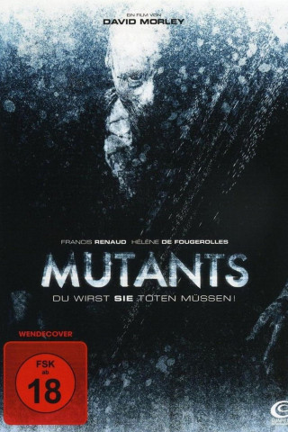 Mutants - Du wirst sie töten müssen! (2009)