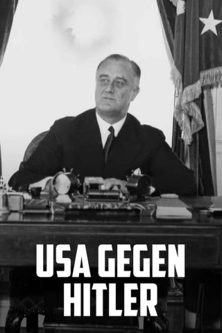 USA gegen Hitler - Wie ein Spion den Nazis den Krieg erklärte (2024)