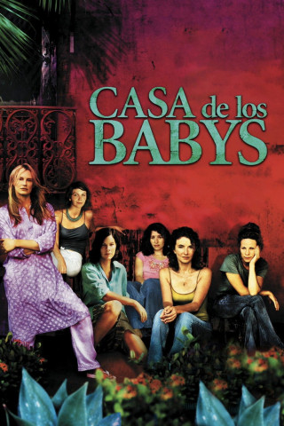 Casa de los Babys - Haus der verlorenen Kinder (2003)