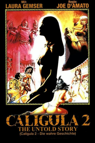 Caligula 2 - Die wahre Geschichte (1982)