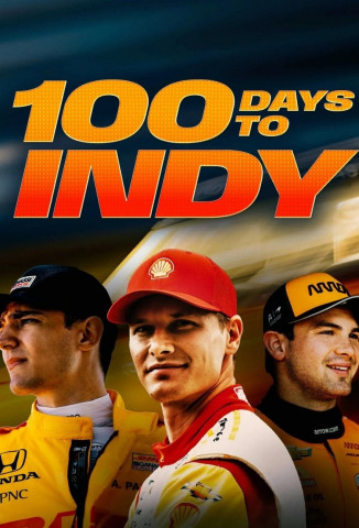100 Days to Indy (2023)