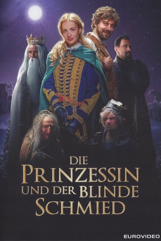 Die Prinzessin und der blinde Schmied (2018)