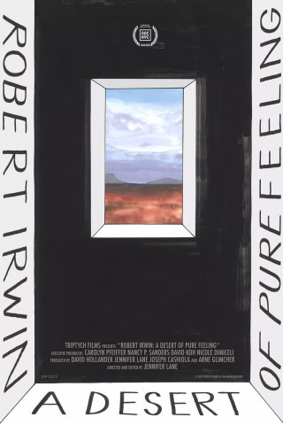 Robert Irwin: A Desert of Pure Feeling (2022)