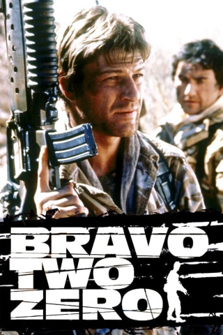 Bravo Two Zero - Hinter feindlichen Linien (1999)
