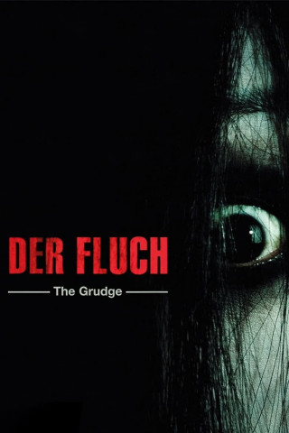 Der Fluch - The Grudge (2004)