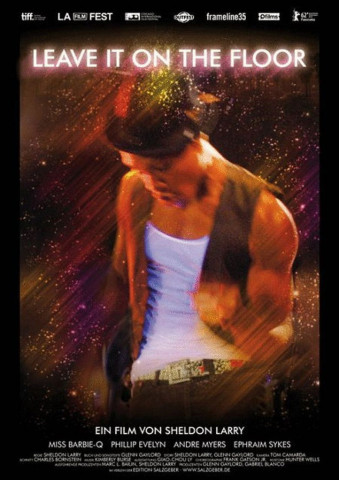 Leave It on the Floor (2011)