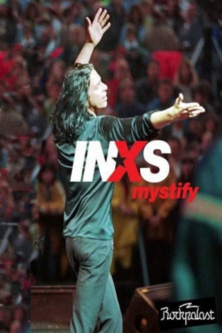 INXS: Mystify - Live at Rockpalast (1997)