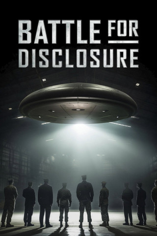 Battle For Disclosure (2024)