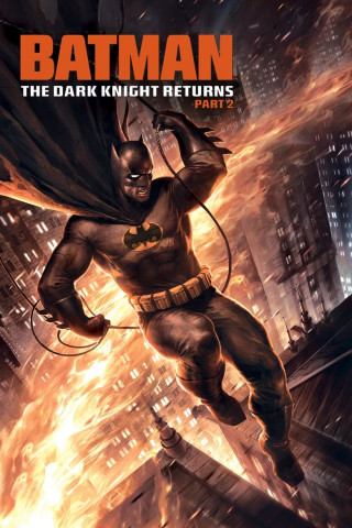 Batman: The Dark Knight Returns, Teil 2 (2013)