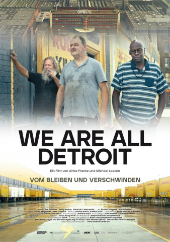 We Are All Detroit – Vom Bleiben und Verschwinden (2021)