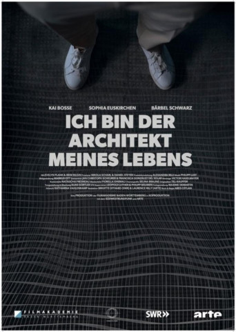 Ich bin der Architekt meines Lebens (2024)
