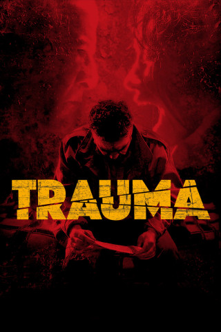 Trauma - Das Böse verlangt Loyalität (2017)