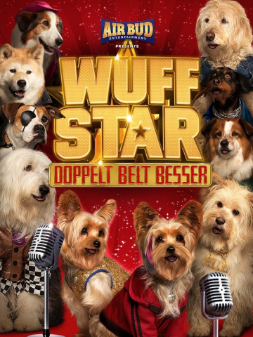 Wuff Star 2 - Doppelt bellt besser (2017)