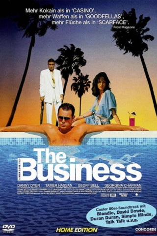 The Business - Schmutzige Geschäfte (2005)