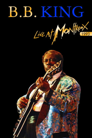 B.B. King: Live At Montreux 1993 (1993)
