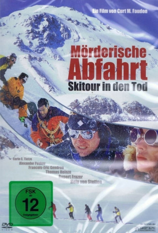 Mörderische Abfahrt - Skitour in den Tod (1999)