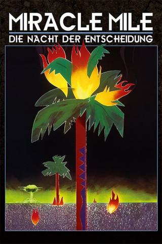 Miracle Mile - Die Nacht der Entscheidung (1989)