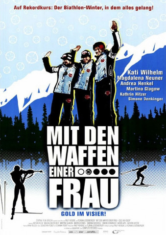 Mit den Waffen einer Frau – Gold im Visier! (2007)