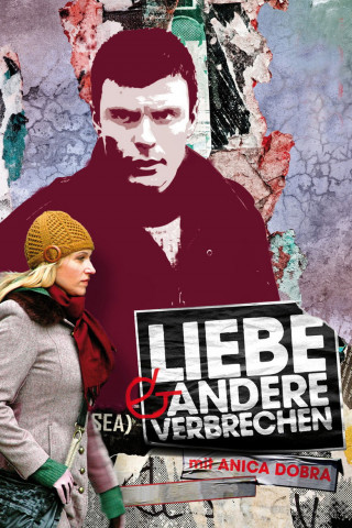 Liebe und andere Verbrechen (2008)