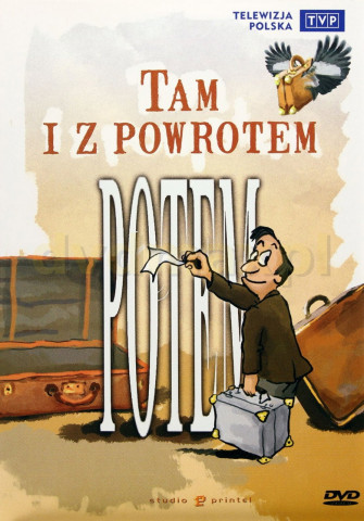 Kabaret Potem - Tam i z powrotem (1999)