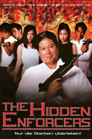The Hidden Enforcers - Nur die Starken überleben (2002)