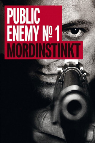 Public Enemy No. 1 - Mordinstinkt (2008)