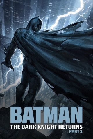 Batman: The Dark Knight Returns, Teil 1 (2012)