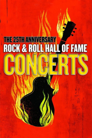 The 25th Anniversary Rock and Roll Hall of Fame Concerts (2009)