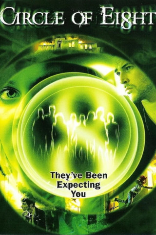 Circle of Eight - Im Kreis der Acht (2009)
