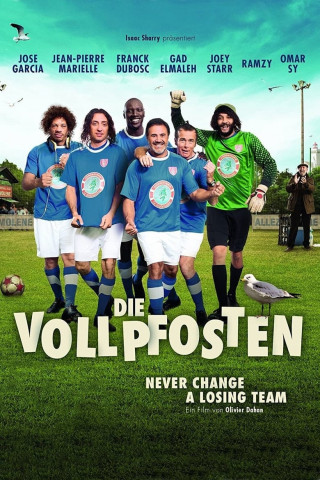 Die Vollpfosten - Never Change a Losing Team (2012)