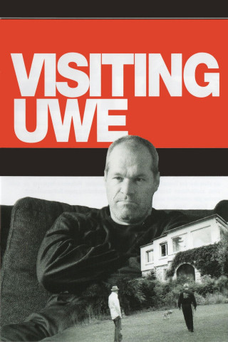 Visiting Uwe: Extended & Remastered (2008)