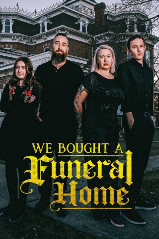 We Bought a Funeral Home (2022)