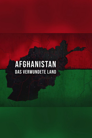 Afghanistan: Das verwundete Land (2020)