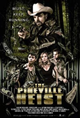 The Pineville Heist [OV] (2016)